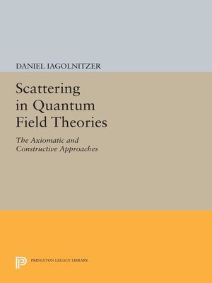 cover image of Scattering in Quantum Field Theories